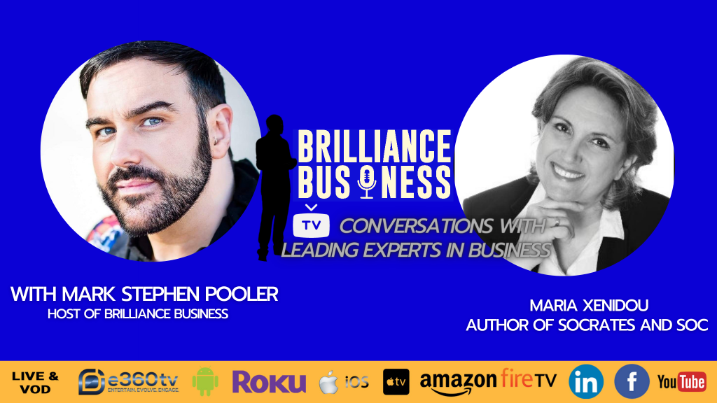 Maria Xenidou Author Of Socrates And Soc Interviewed On Brilliance Business TV Show With Mark Stephen Pooler