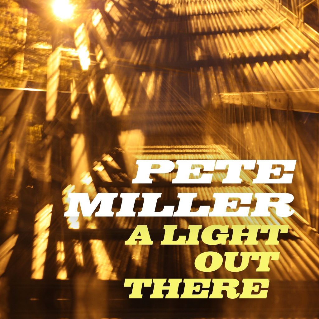 Singer/Songwriter Pete Miller Releases Debut Single