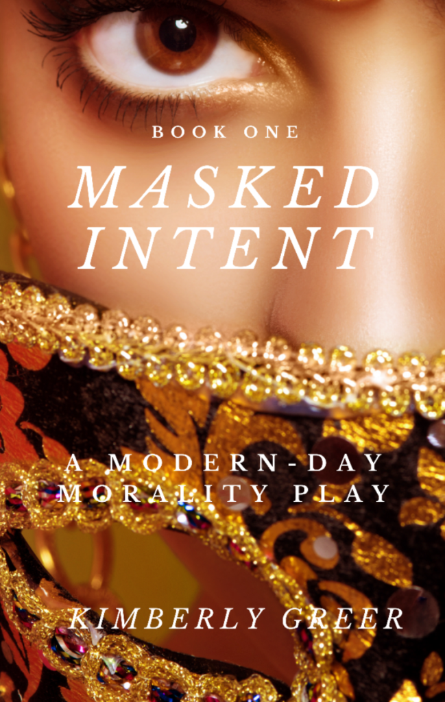 Novelist Kim Greer Wins Incipere Award For Debut Novel “Masked Intent: A Modern-Day Morality Play”