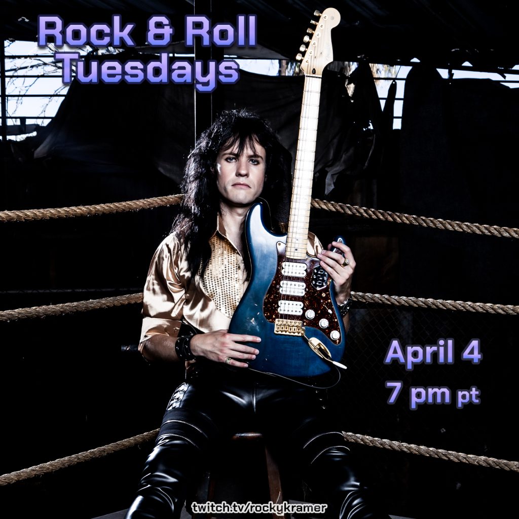 Rocky Kramer’s Rock & Roll Tuesdays Presents “The Fighter” On April 4th 2023, 7 PM PT on Twitch