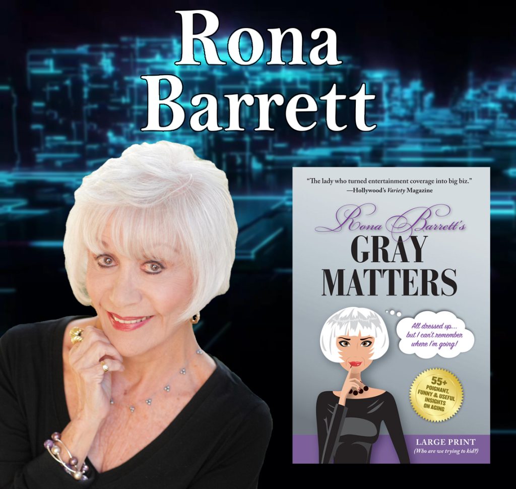 Rona Barrett (Legendary Entertainment Journalist & Broadcaster) Guests On Harvey Brownstone Interviews